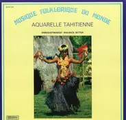 Maurice Bitter - Aquarelle Tahitienne