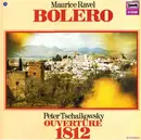 LP - Maurice Ravel, Pyotr Ilyich Tchaikovsky - Bolero / Ouvertüre Solennelle 1812