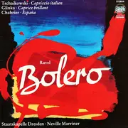 LP - Maurice Ravel , Pyotr Ilyich Tchaikovsky , Mikhail Ivanovich Glinka , Emmanuel Chabrier - Bolero, Capriccio Italien, Caprice Brilliant, España