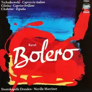 Maurice Ravel , Pyotr Ilyich Tchaikovsky , Mikhail Ivanovich Glinka , Emmanuel Chabrier - Bolero, Capriccio Italien, Caprice Brilliant, España