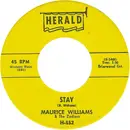 7'' - Maurice Williams & The Zodiacs - Stay / Do You Believe