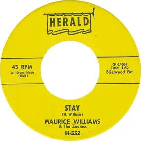 Maurice Williams - Stay / Do You Believe