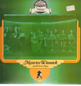Maurice Winnick - Maurice Winnick and His Sweet Music