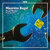 Mauricio Kagel - Piano Works