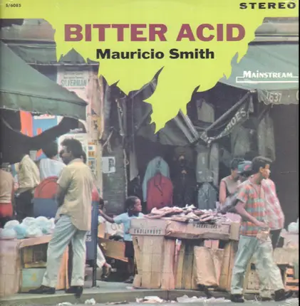 Mauricio Smith - Bitter Acid