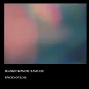 Maurizio Bianchi - Psychoneurose