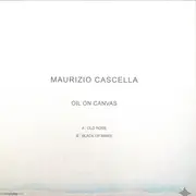 12inch Vinyl Single - Maurizio Cascella - Oil On Canvas