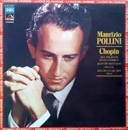 Maurizio Pollini - Frédéric Chopin - Due Polacche Op.44 & 53 (Eroica) - Quattro Notturni Op.15 & 27 - Ballata In Sol Min. Op.23