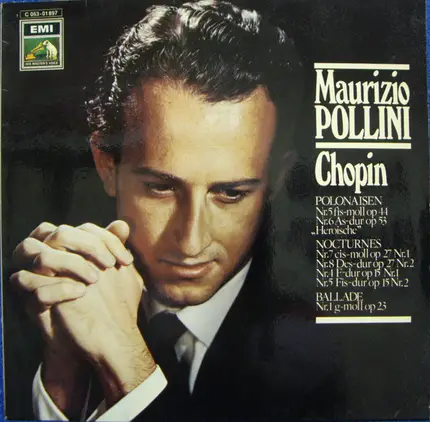 Maurizio Pollini - Frédéric Chopin - Polonaisen - Nocturnes - Ballade