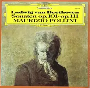 LP - Maurizio Pollini , Ludwig van Beethoven - Sonaten Op. 101・Op. 111