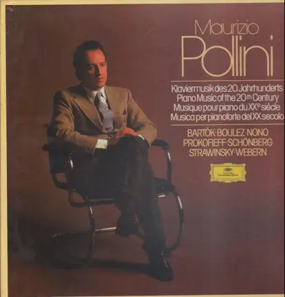 Maurizio Pollini - Klaviermusik des 20. Jahrhunderts / Piano Music of the 20th Century