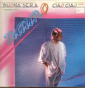 Mauro - Buona Sera - Ciao Ciao