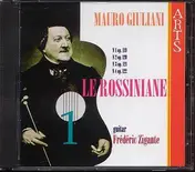 Mauro Giuliani - Le Rossiniane - Vol.1 - Frederic Zigante