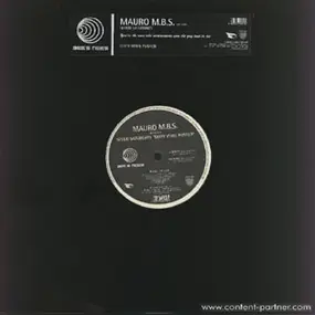 Mauro M.B.S. - Dirty Vinyl Pusher