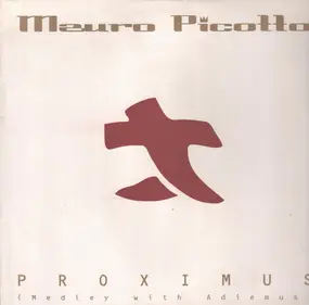 Mauro Picotto - Proximus (Medley With Adiemus)