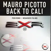 12inch Vinyl Single - Mauro Picotto - Back To Cali - Promo