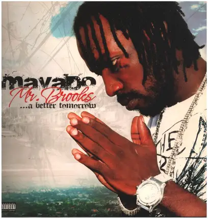 Mavado - Mr. Brooks...A Better Tomorrow