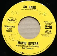 Mavis Rivers - So Rare / Longing, Longing, Longing