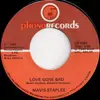 7inch Vinyl Single - Mavis Staples - Love Gone Bad