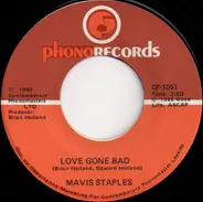 Mavis Staples - Love Gone Bad