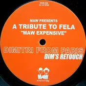 MAW - MAW Presents A Tribute To Fela: MAW Expensive (Remixes)