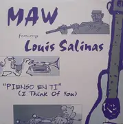 12'' - MAW Featuring Louis Salinas - Pienso En Ti (I Think Of You)