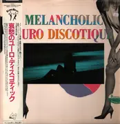 LP - Max Cover, John Sauli, Radiorama - Melancholic Euro Discotique - incl OBI