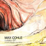 Max Cohle - Lullaby EP