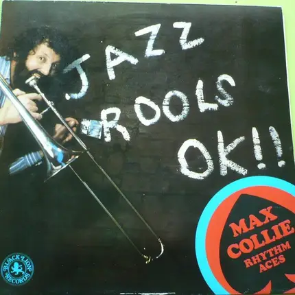 Max Collie Rhythm Aces - Jazz Rools OK!!