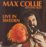 Max Collie Rhythm Aces - Live In Sweden