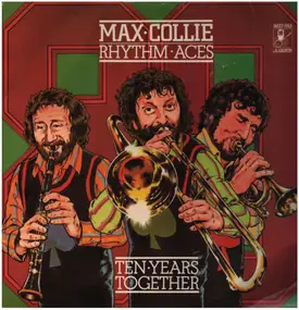 Max Collie Rhythm Aces - Ten Years Together