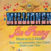 Max Colpet - Millionen für Penny, Musical in 2 Akten