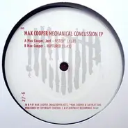 Max Cooper - Mechanical Concussion EP