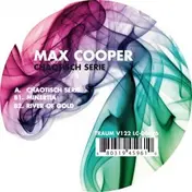 Max Cooper - CHAOTISCH SERIE