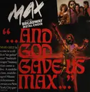 LP - Max And The Broadway Metal Choir - And God Gave Us Max