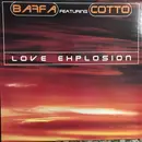 12inch Vinyl Single - Max Baffa Featuring Cotto - Love Explosion