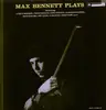 LP - Max Bennett - Max Bennett Plays