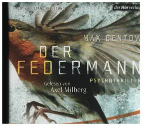 Max Bentow - Der Federmann