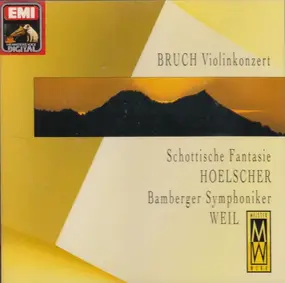 Max Bruch - Violinkonzert / Schottische Fantasie
