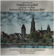 LP - Max Bruch - Antonin Dvorak - Violinkonzert g-Moll - Sinfonie Nr.9