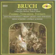 Bruch - Trio For Violin, Cello & Piano • 8 Pieces For Clarinet, Viola & Piano