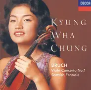 Bruch - Violin Concerto No. 1 / Scottish Fantasy