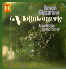 Max Bruch - Violin Concertos