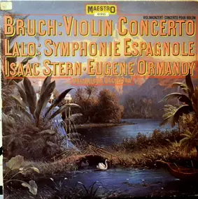 Max Bruch - Violin Concerto / Symphonie Espagnole