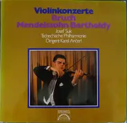 Bruch / Mendelssohn - Violin Konzerte