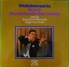 Max Bruch - Violin Konzerte