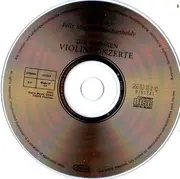 CD - Max Bruch , Felix Mendelssohn-Bartholdy - Die Großen Violinkonzerte