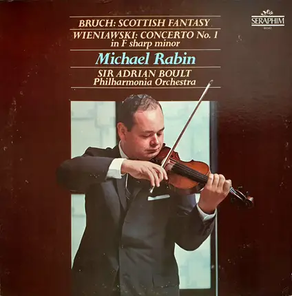Max Bruch - Scottish Fantasy / Violin Concerto No. 1 In F Sharp Minor