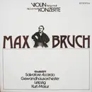 LP - Bruch - Violinkonzerte Nr.1 G-moll / Nr.2 D-moll