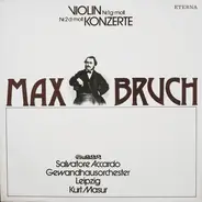 Bruch - Violinkonzerte Nr.1 G-moll / Nr.2 D-moll